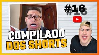 COMPILADO DOS SHORTS!!! #16 (daniielbn) ‍