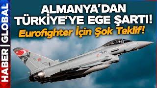 Almanya Eurofighter Satmak İçin Türkiye'ye Skandal Yasak Getirdi!