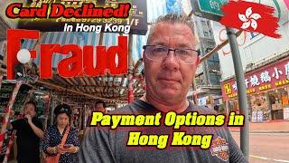 Denied Funds in Hong Kong. Fraud Detection Canceled My Cards and Purchase