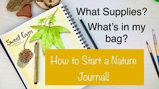 The Basics of Starting a Nature Journal