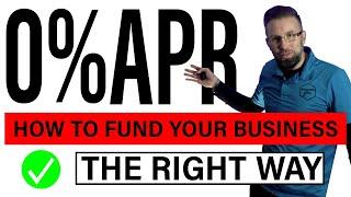 0% APR || How to fund your business the right way