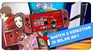 Kejutan Switch 2 di September ini?! PS5 Pro kemahalan? sampai Persona 1 & 2 REMAKE?! | #Gamenow