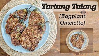 How to make Tortang Talong  or Eggplant Omelette with Pork || Aabbyy Perez