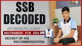 Experience of a Recommended Candidate - DHOMYA  | How To Get Recommended in SSB IN 1ST ATTEMPT