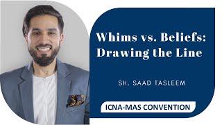 Sh. Saad Tasleem | ICNA-MAS Convention 2022 | Baltimore, MD