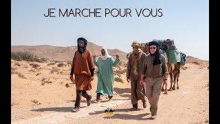 JE MARCHE POUR VOUS, 40 JOURS ET 1000 KM dans le désert du Sud Marocain