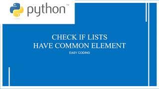 Python Program To Check If Two Lists Have Common Elements|Python Programs For Begginers