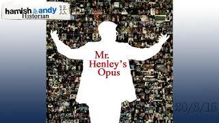Hamish and Andy: Mr Henley's Opus