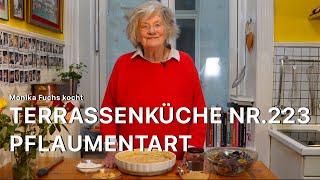 Pflaumen Tart - Terrassenküche Nr. 223