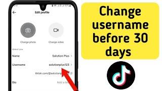 How to Change TikTok Username Before 30 Days 2024