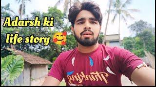 आदर्श जीवन कहानी ||Adarsh life story 