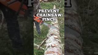 Prevent Chainsaw Pinching