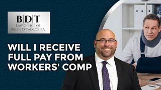 Pay While On Workers' Compensation - What Are You Entitled To?