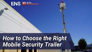 How to Choose the Right Mobile Security Trailer