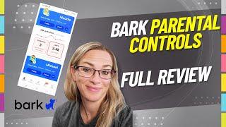 Bark App Review - Is it the best parental control tool in 2023?