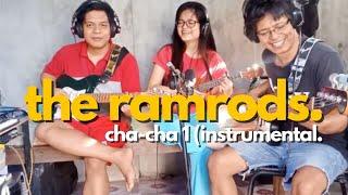 The Ramrods - Cha Cha No. 1 (Instrumental)