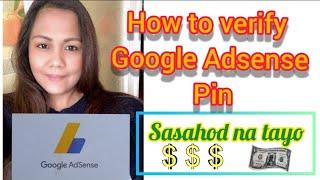 HOW TO VERIFY GOOGLE ADSENSE PIN 2021 ( adsense pin received after 45 days )