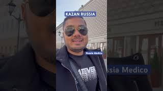 KAZAN STATE | RUSSIA | MEDICO STUDENTS LIFE | STUDY MEDICINE IN RUSSIA | MBBS ABROAD| MBBS IN RUSSIA