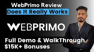 WebPrimo Review ] my honest Review about Webprimo, Is it worth your time and money or not?