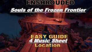 ENSHROUDED: Souls of the Frozen Frontier :EASY GUIDE To 4 Music Sheets Location //Summit