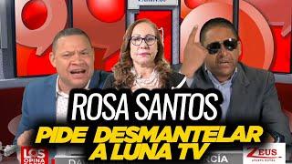 Gobernadora de Santiago pidiendo el cierre de Luna TV ¡Rosa Santos no le luce perseguir a la prensa!