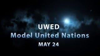 UWED MUN | 2013 | Trailer to Conference