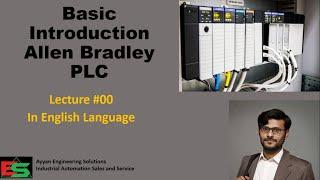 00-Basic Introduction Of Allen Bradley PLC for Beginners in English Language| Rockwell