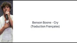 Benson Boone – Cry (Traduction Française)