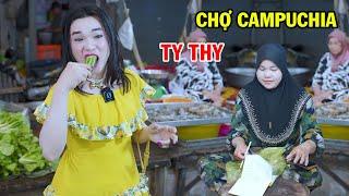 Ty Thy đại náo chợ Campuchia có nhiều món lạ - Ty Thy Vlog Gỏi đu đủ