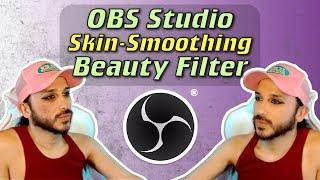 Add Beauty Filter to OBS Studio WITHOUT using Snap Camera!