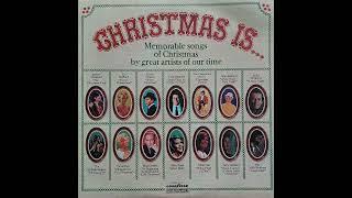 Christmas Is...(Various Artists) (1972)