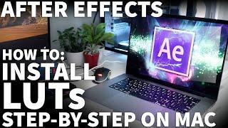 Macbook How to Install LUTs in After Effects - Install After Effects Lumetri LUTs on MacBook