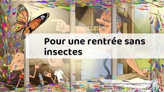 Pour une rentrée sans insectes