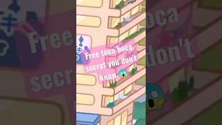 Free Toca boca secret you don't know  #shorts  #tocalifeworld #tocaboca #fun