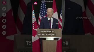 Tổng thống Mỹ Joe Biden nói về nghi vấn Trung Quốc cung cấp vũ khí cho Nga | VTC Now