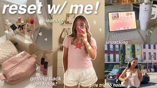 RESET W ME 🫶 *productive vlog* cleaning, doing my nails, unpacking, girls trip recap, etc! ‍️