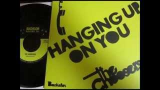 The Choosers - Hanging Up On You