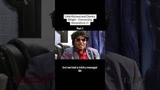 Little Richard & Charles Wright- Connecting Generations #cnn #laborday #littlerichard #charleswright