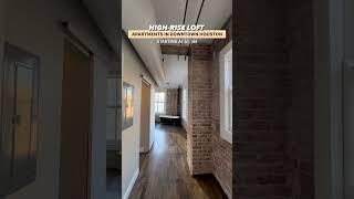 Houston Apartment Tour - High-Rise Loft Apartments in Downtown Houston