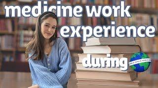 MEDICINE WORK EXPERIENCE ideas 2021 - how to get into medical school uk