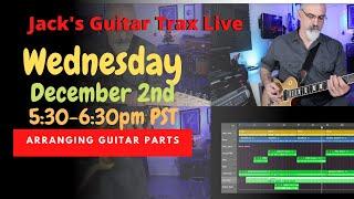 Jacks Guitar Trax Live - Arranging Guitars for Recordings and Live Performance