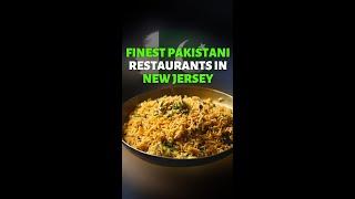 Best halal Pakistani restaurants in New Jersey   #shorts #halal #food