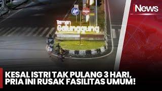 Depresi Ditinggal Istri, Pria di Malang Nekat Rusak Fasilitas Umum - iNews Today 02/01