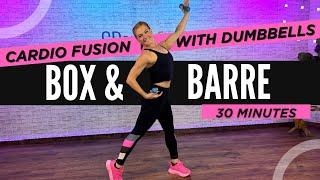 30-Min Cardio Kickboxing & Barre Fusion Workout | Get Energized! 