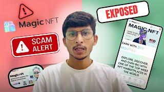 Magic NFT Real Or Fake ⁉️ Magic NFT Big Scam  Full details ‼️