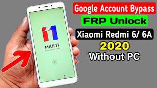 Redmi 6/ 6A Google Account/FRP Bypass 2020 (Without PC)