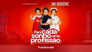 Para Cada Sonho, Uma Profissão   Instituto Mix