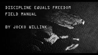 Discipline Equals Freedom Field Manual (Book Trailer), By Jocko Willink