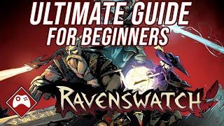 "ULTIMATE" Beginners Guide - Ravenswatch | Starting Tutorial (Tips & Tricks)