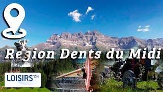 Région Dents du Midi - Une journée pour les férus de sensations fortes